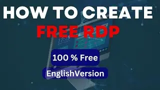 How to create Free RDP | Gateway solutions | English version