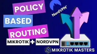 MikroTik Policy Based Routing Route Specific Traffic via NordVPN