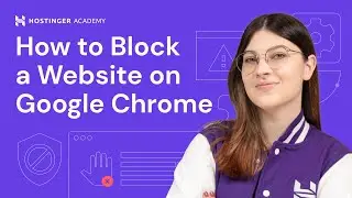 How to Block a Website on Google Chrome