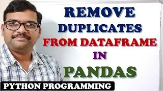 REMOVE DUPLICATES FROM DATAFRAME IN PANDAS