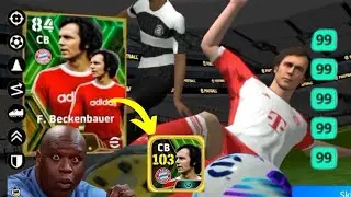 How To Train 103 Rated F. Beckenbauer In eFootball 2024 | F.Beckenbauer max level #efootball #gaming