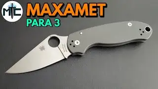 Spyderco Para 3 Maxamet - Overview and Review