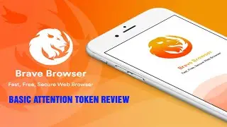 Basic Attention Token Review | Surf the Web Make Money | Brave Browser 2020