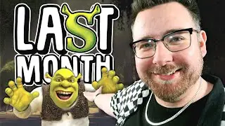 Last Month Shrek Was Love