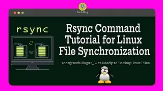 Rsync Command | Sync Files Remotely | Efficient File Synchronization | Linux Tutorial