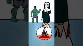 Mini Hulk and Hulk Face The Nun Animation 