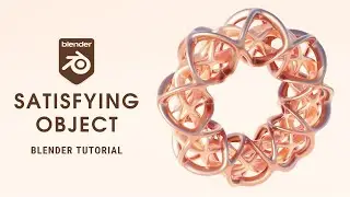 Satisfying Object in Blender | Blender Tutorial