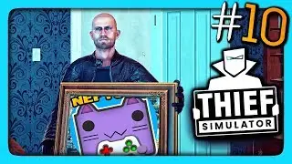 ОГРАБЛЕНИЕ ГОДА! ФИНАЛ ИГРЫ! ✅ Thief Simulator Прохождение #10