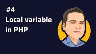 Local Variable - Understanding local variabe in php