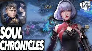 SOUL CHRONICLES Gameplay Walkthrough Part 1 [iOS Android] - Fantasy RPG Mobile 2023 Online Game