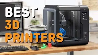 Best 3D Printers in 2021 - Top 3D Printers