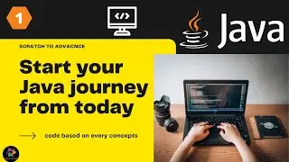 Java first program || How to Compile and run java program || Java Part 1