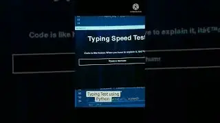 Typing speed test using python #shorts #python