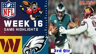 Philadelphia Eagles Vs.  Commanders [WEEK 16] GAME 3rd - Qtr NFL Highlights l Season 2024