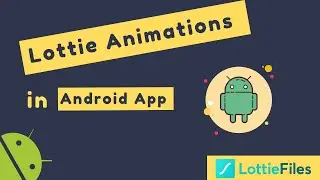 How to Use Lottie Animation in Android Studio [2021]