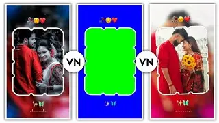 How To Make New Trending Whatsapp Status Video In Vn Video Editor | Green Screen Template Video.