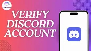 How to Verify Discord Account