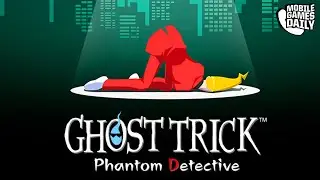 Ghost Trick: Phantom Detective Remastered Mobile Gameplay (iOS, Android)