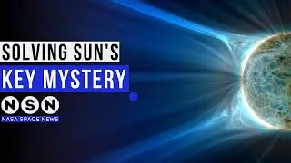 Finally! Scientists are peering inside the suns middle corona