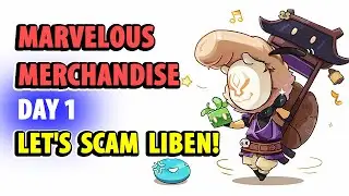 Day 1 Marvelous Merchandise - Let's Scam Liben! | Genshin Impact