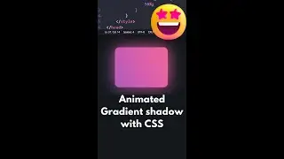 Animated Gradient Shadow with CSS | Pure CSS | CodewithFaraz