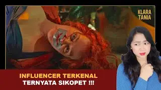 INFLUENCER TERKENAL TERNYATA SIKOPET !!! | Alur Cerita Film oleh Klara Tania