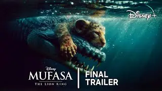 Mufasa: The Lion King | Full Final TRAILER (2024) Disney