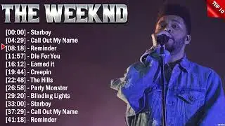 The Weeknd Top Hits 2024 Collection - Top Pop Songs Playlist Ever