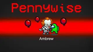 PennyWise (HORROR) Mod in Among Us.