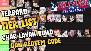 🔥🔥 TERBARU! KODE REDEEM CODE & TIER LIST CHARACTER SSR & UR - Bleach Eternal Soul