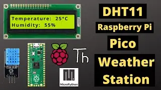 Weather Station Using DHT11 and Raspberry Pi Pico #raspberrypi #raspberrypipico