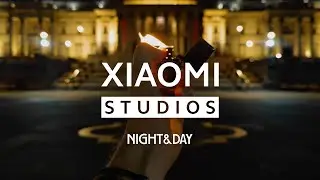 Xiaomi UK | Xiaomi Studio Presents Night & Day: The Lighter