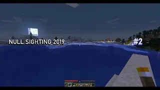 Minecraft Null Sighting 2019 #2