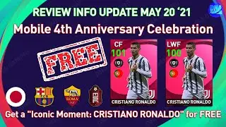 PES 2021 | REVIEW INFO UPDATE THURSDAY, MAY 20 ‘21 | FREE ICONIC: C. RONALDO (JUVENTUS)