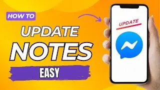 How to Update Messenger Notes - 2024 Easy