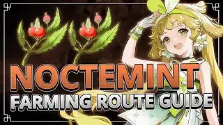 Noctemint 324 Locations Farming Route Guide | Wuthering Waves 1.0