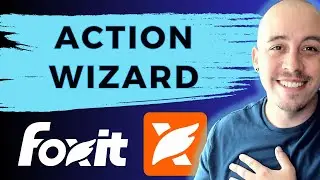 How To Use The Foxit Action Wizard To Make A PDF Accessible