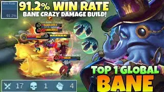 91% WIN RATE! BANE CRAZY ONE SHOT BUILD!! Bane Best Build 2021 | Top 1 Global Bane | Mobile legends