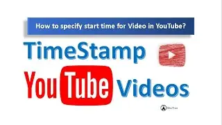 Add Timestamp to Youtube Video URL   Jump to specific time