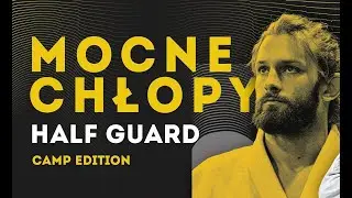 Adam Wardziński na obozie Mocne Chłopy - Half Guard Camp