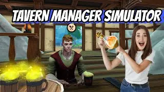 ПЬЯНЫЙ ГОБЛИН ► СИМУЛЯТОР ТАВЕРНЫ ►TAVERN MANAGER SIMULATOR DEMO #1