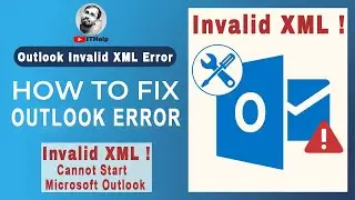 How to Fix "Cannot Start Microsoft Outlook Invalid XML"  || How to solved MS outlook xml error