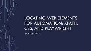 Automation Locators: Intro to XPath, CSS, and Playwright Playlist - Part 1