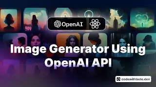 Creating an Image Generator with React and OpenAI API: A Step-by-Step Guide