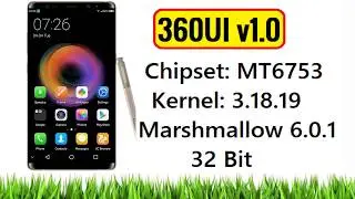 [MT6753] 360UI v1.0 ROM for MT6753 Kernel 3.18.19 MM 6.0.1 32 Bit