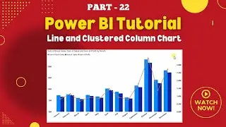Part - 22 | How to Create Line and Clustered Column Chart in Power BI | Chart Series | Hindi