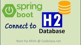 Spring Boot Connect to H2 Database Examples
