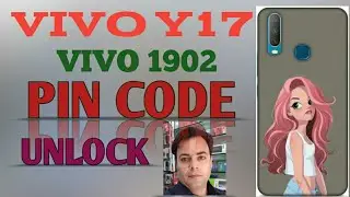 VIVO Y17 PIN UNLOCK