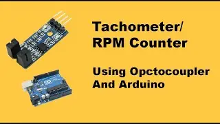 How to use Optocoupler sensor module as RPM meter (Tachometer)