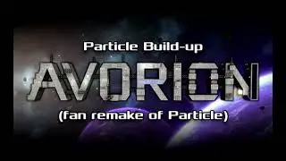 Avorion - Particle Build-Up (remake)